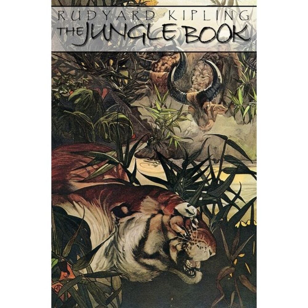 The Jungle Book by Rudyard Kipling -- Rudyard Kipling